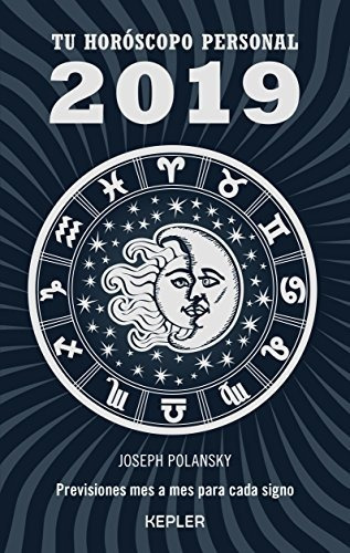 Libro : Tu Horoscopo Personal 2019 (kepler Astrologia) -...