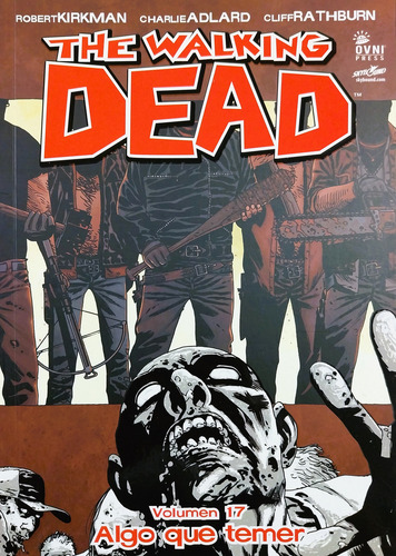 The Walking Dead 17 - Algo Que Temer