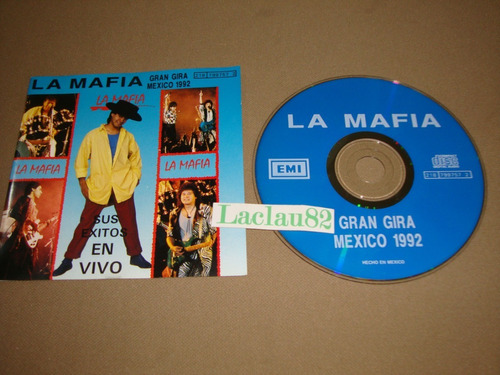 La Mafia Gran Gira Mexico 1992 Emi Cd Sus Exitos En Vivo