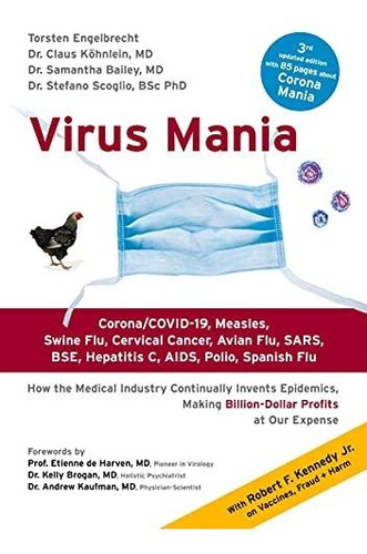 Book : Virus Mania Corona/covid-19, Measles, Swine Flu,...