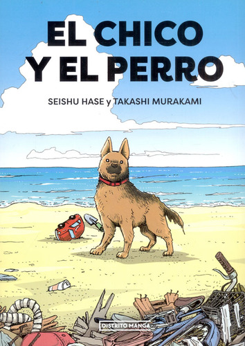 El Chico Y El Perro, De Hase | Takahashi Murakami Seishu. Serie 6287639164, Vol. 1. Editorial Penguin Random House, Tapa Blanda, Edición 2023 En Español, 2023