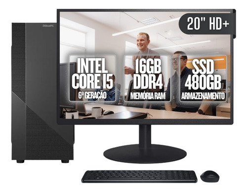 Pc Completo Bluepc Task I5 6ª 16gb Ddr4 Ssd 480gb Monitor 20
