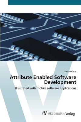 Libro Attribute Enabled Software Development - Vasian Cepa