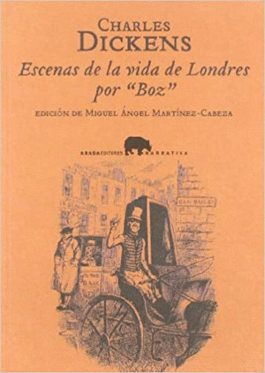 Libro Escenas De La Vida De Londres Por  Boz 