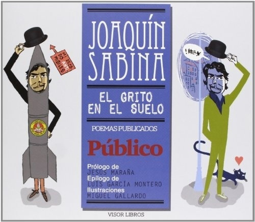 El Grito En El Suelo - Joaquín Sabina