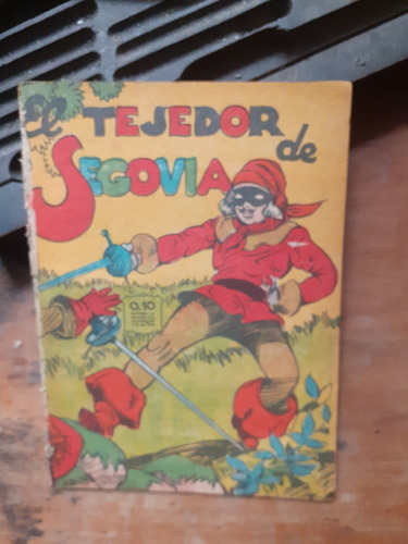 Antiguo Libro Infantil E Tejedor De Segovia/ De Alarcon