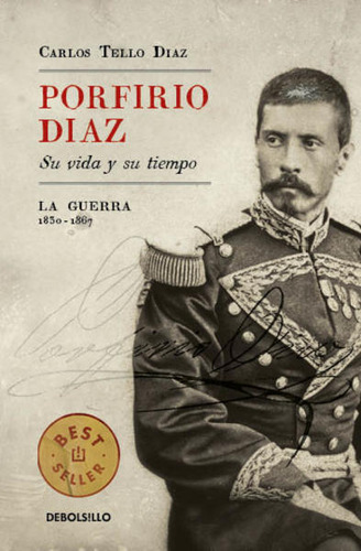 Libro Porfirio Díaz. Su Vida Y Su Tiempo Lku