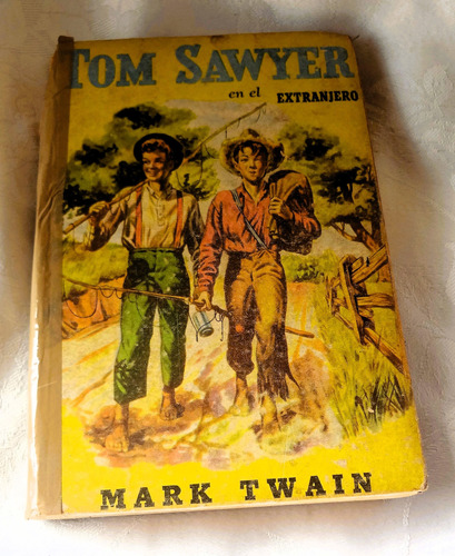 Tom Sawyer En El Extranjero - Mark Twain (colecc Robin Hood)