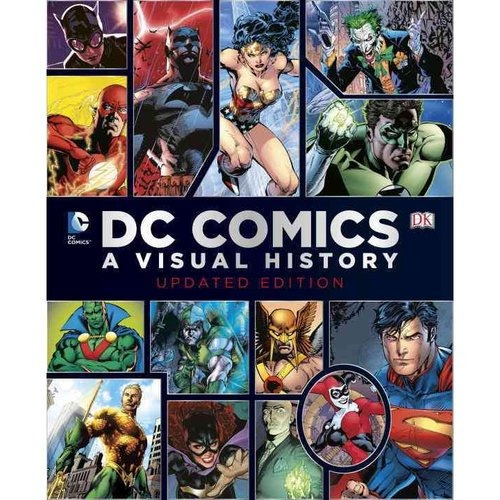 Dc Comics: Una Crónica Visual