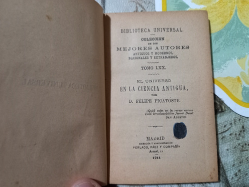 El Universo En La Ciencia Antigua Felipe Picatoste 1911