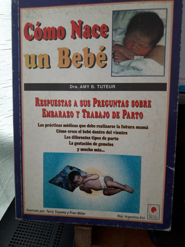 Como Nace Un Bebe---dra.amy B.tuteur