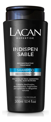 Shampoo Reconstrutor Indispensable Lacan 300ml