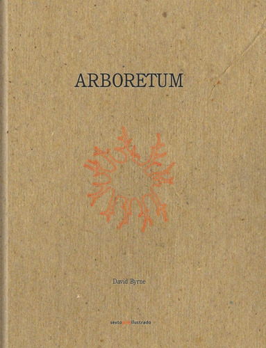 Arboretum - Byrne, David