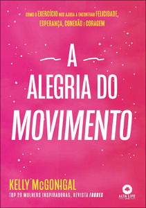 Livro A Alegria Do Movimento