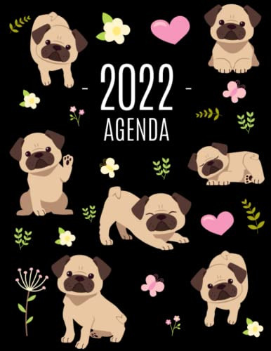 Pug Agenda 2022: Planificador Con Perro -carlino- | 52 Seman