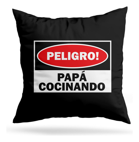 Cojin Deco Peligro! Papá Cocinando (d0116 Boleto.store)