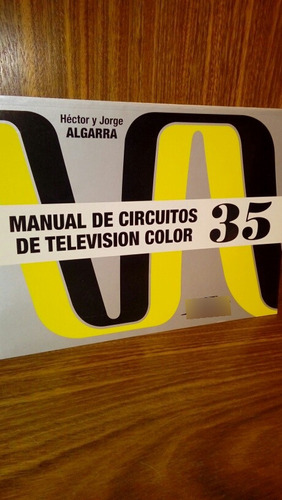 Manual De Circuitos De Tv Vol N° 35 - Algarra