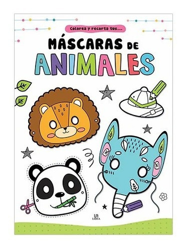 Libro Mascaras De Animales, Mundicrom