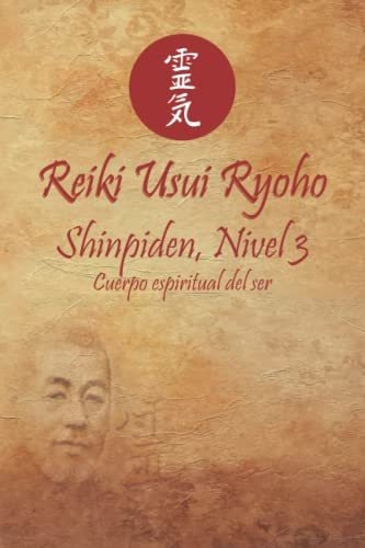 Reiki Usui Ryoho Shinpiden Nivel 3