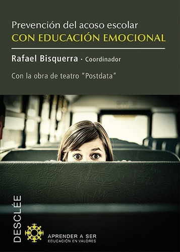 Prevencion Del Acoso Escolar Con Educacion Emocional - Bi...