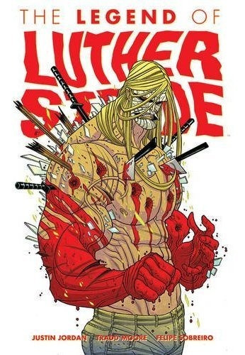 Book : Luther Strode Volume 2 The Legend Of Luther Strode -