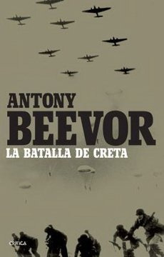 Batalla De Creta, La - Antony Beevor