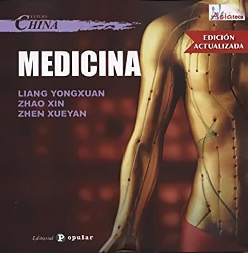 Medicina, de Liang Yongxuan. Editorial POPULAR S A, tapa blanda en español, 2017
