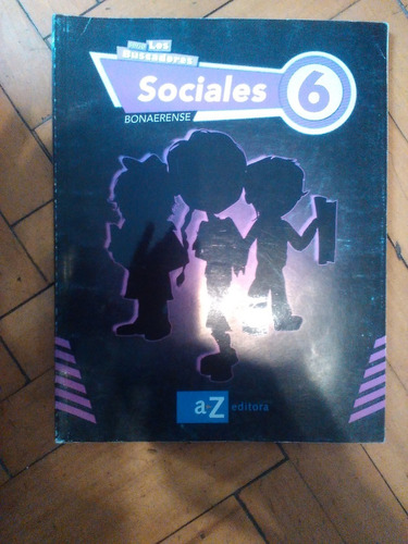 Ciencias Sociales 6bonaerense  - A-z Editora