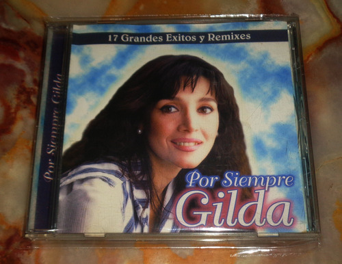 Gilda - Por Siempre Gilda  17 Grandes Exitos Y Remixes - Cd