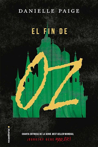 Libro El Fin De Oz De Danielle Paige