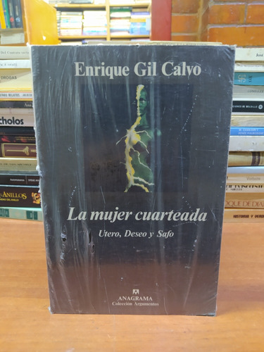 La Mujer Cuarteada - Enrique Gil Calvo