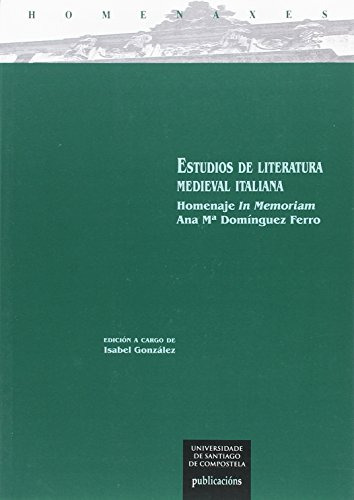 Estudios De Literatura Medieval Italiana - Gonzalez Isabel