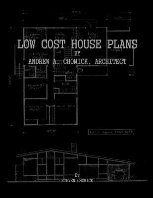 Libro Low Cost House Plans By Andrew A. Chomick, Architec...