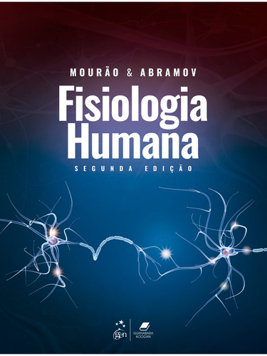 Fisiologia humana, de MOURÃO Jr., Carlos Alberto. Editora Guanabara Koogan Ltda., capa mole em português, 2021