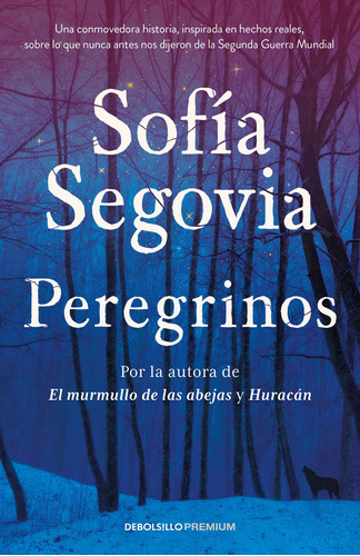 Peregrinos, de Segovia, Sofía. Serie Premium Editorial Debolsillo, tapa blanda en español, 2021