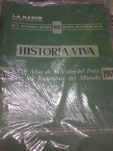 Revista La Razon Historia Viva 9 Julio 1966 150 Años Vida Pa