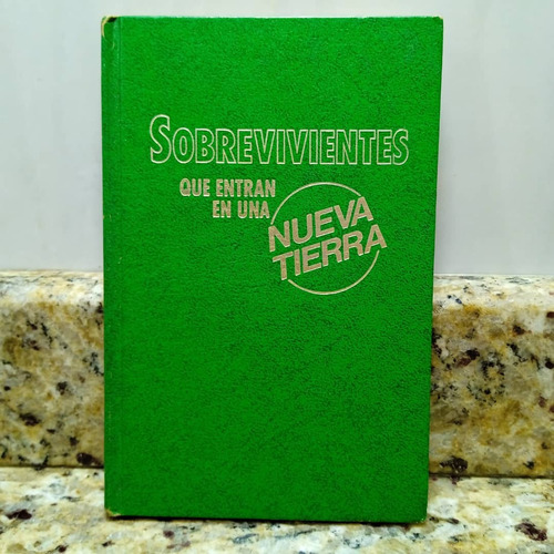 Libro Sobrevivientes Que Entran En Una Nueva Tierra