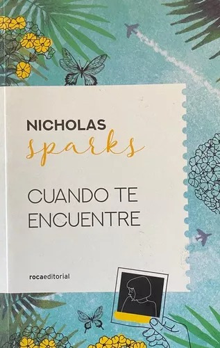 Cuando Te Encuentre - Nicholas Sparks