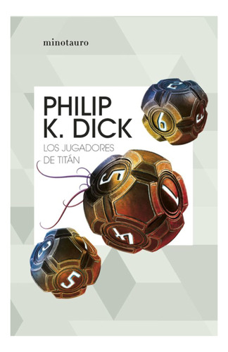 Los Jugadores De Titan - Philip K. Dick