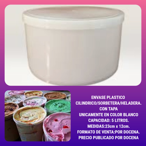 Envase Cilíndrico/sorbetera/heladera/tina Plástica 5ltrs.