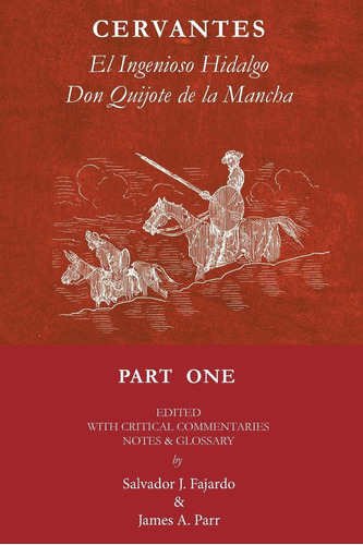 Libro: Don Quijote: El Ingenioso Hidalgo Don Quijote De La