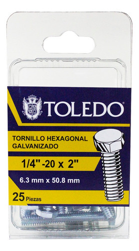 Tornillo Hexagonal G2 Galvanizado 1/4 X 2pLG 25pz Toledo