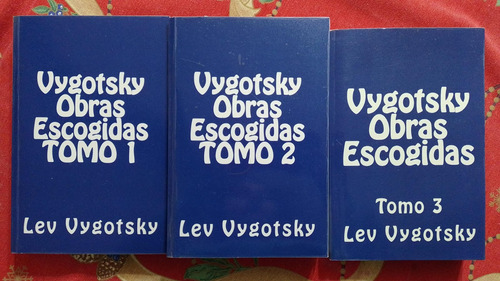 Vygotsky Obras Escogidas. Tomos 1 A 3