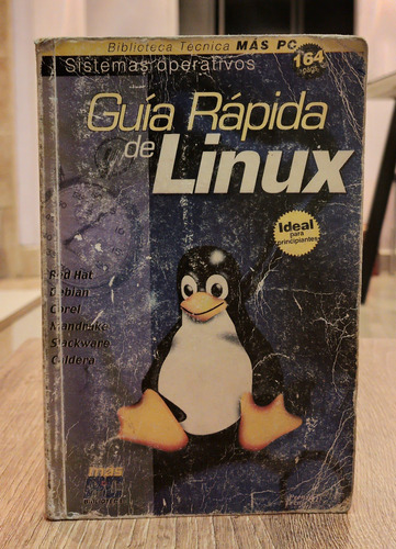 Guía Rápida De Linux - Biblioteca Técnica Más Pc. Abril 2000