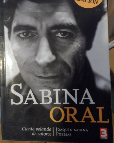 Libro Ciento Volando De Catorce Joaquín Sabina Poemas