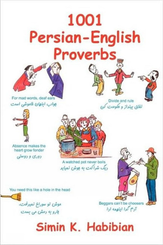 1001 Proverbios Persa-inglés: 3.ª (tercera) Edición: De Y A
