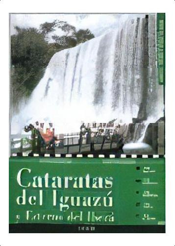 Cataratas Del Iguazu Y Esteros Del Ibera + Hoj, De Guias Turisticas Visor. Editorial Visor Enciclopedias Audiovisua En Español