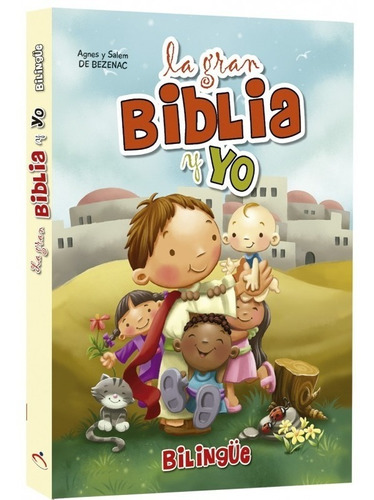 La Gran Biblia Y Yo, Bilingüe (para Niños)