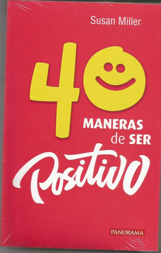 40 Maneras De Ser Positivo Panorama Editor