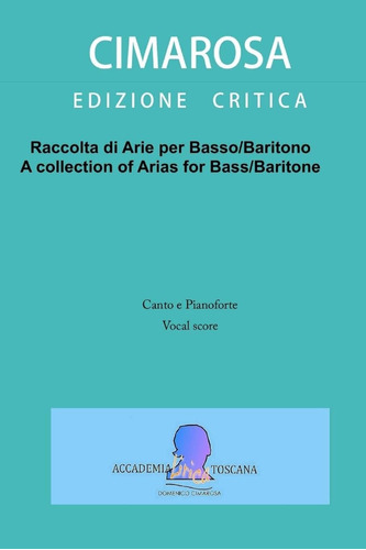 Libro: Raccolta Di Arie Per Basso/baritono: A Collection Of